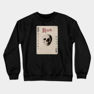 Rush Roll The Bones Playing Card Crewneck Sweatshirt